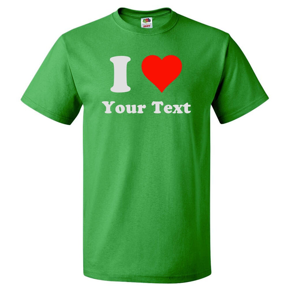 Custom I Heart T Shirt Personalized I Love Tee